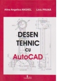 Desen tehnic cu AutoCAD