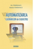 Automatizarea lucrarilor de cadastru