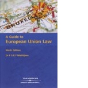 A Guide to European Union Law (ninth edition)