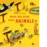 Micul meu atlas despre animale