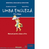 FIRM STEPS - Limba engleza - manual pentru clasa a IV-a