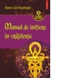 Manual de initiere in vrajitorie