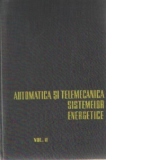 Automatica si telemecanica sistemelor energetice, Volumul al II-lea