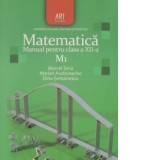 Matematica M1. Manual pentru clasa a XII-a