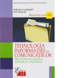 Tehnologia informatiei si a comunicatiilor TIC 3. Manual pentru clasa a XII-a