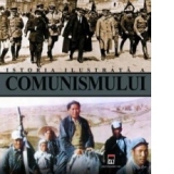 Istoria ilustrata a comunismului