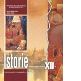 Istorie. Manual pentru clasa a XII-a