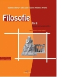 Filosofie - TIP B (manual pentru clasa a XII-a, filiera teoretica, profilul UMANIST)