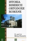 Istoria Bisericii Ortodoxe Romane. Volumul 2