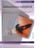 Infractiunea complexa