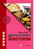 Indreptar gastronomic pentru agroturism