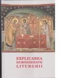 Explicarea Dumnezeiestii Liturghii