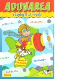 Adunarea - razuiesti si inveti