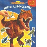 Dinozaurii super autocolante