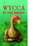 Wycca si oul magic