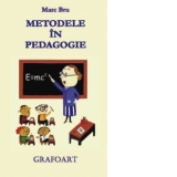 Metodele in pedagogie