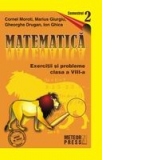 Matematica.Exercitii si probleme pentru clasa a VIII-a, semestrul al II-lea 2010