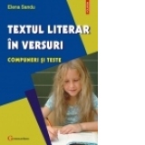 Textul literar in versuri. Compuneri si teste