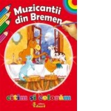 Muzicantii din Bremen - poveste + carte de colorat