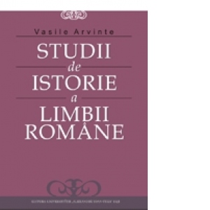 Studii de istorie a limbii romane