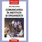 Comunicarea in institutii si organizatii