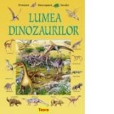 Lumea dinozaurilor