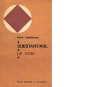 Substantivul-Le Nom