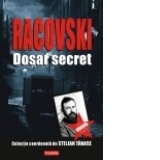 Racovski. Dosar secret