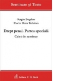 Drept penal. Partea speciala. Caiet de seminar