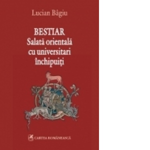 Bestiar. Salata orientala cu universitari inchipuiti