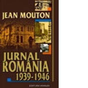 Jurnal - Romania 1939-1946