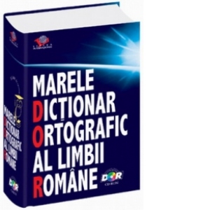 Marele dictionar ortografic al limbii romane cu CD-ROM