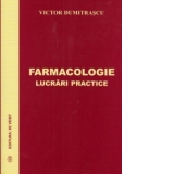 Farmacologie - Lucrari practice