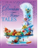 Dream time tales