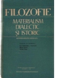 Filozofie - Materialism dialectic si istoric