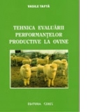 Tehnica evaluarii performantelor productive la ovine