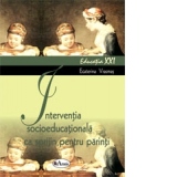 Interventia socio-educationala ca sprijin pentru parinti