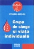 Grupa de sange si viata individuala