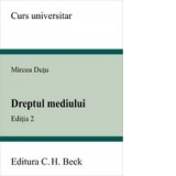 DREPTUL MEDIULUI. EDITIA II