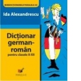 DICTIONAR GERMAN-ROMAN. CLASELE II-XII