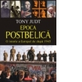 Epoca postbelica. O istorie a Europei de dupa 1945, reeditare