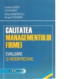 CALITATEA MANAGEMENTULUI FIRMEI