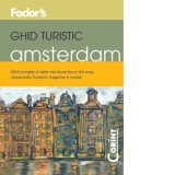 GHID TURISTIC FODOR'S - AMSTERDAM