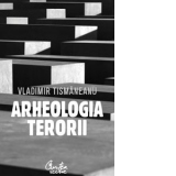 Arheologia terorii