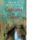 Capcana lui Dante