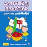 Activitati practice pentru gradinita - Invata cu Oana si Alex, 1