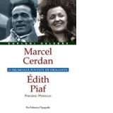 Marcel Cerdan - Edith Piaf