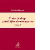 Tratat de drept constitutional contemporan. Editia 2