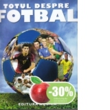 Totul despre fotbal