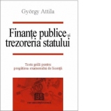 Finante publice si trezoreria statului. Teste grila pentru pregatirea examenului de licenta